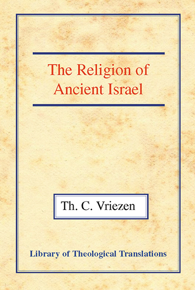 Religion of Ancient Israel, The