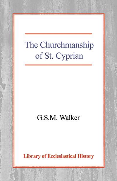 Churchmanship of St Cyprian, The