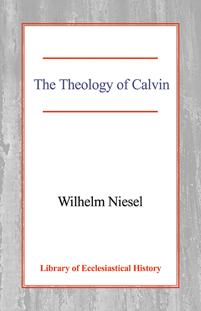 Theology of Calvin