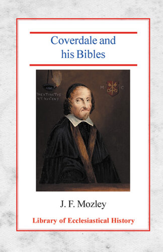 Coverdale and his Bibles