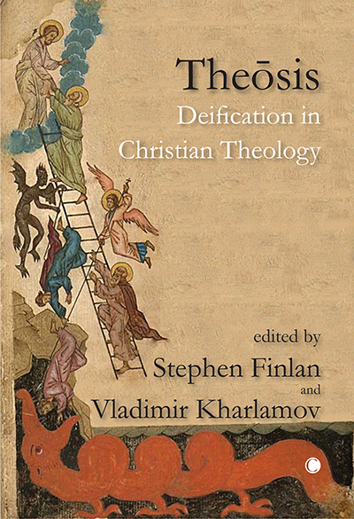 Theosis: Deification in Christian Theology