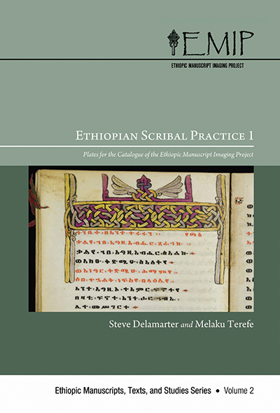 Ethiopian Scribal Practice 1: Plates for the Catalogue of the Ethiopic Manuscript Imaging Project