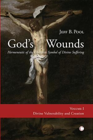 God's Wounds: Hermeneutic of the Christian Symbol of Divine Suffering