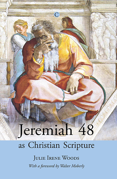 Jeremiah 48 as Christian Scripture Jeremiah 48 as Christian Scripture