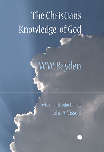 The Christian's Knowledge of God The Christian's Knowledge of God