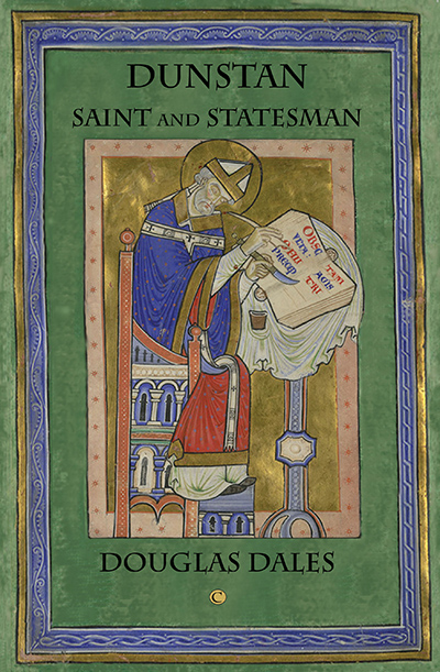 Dunstan: Saint and Statesman
