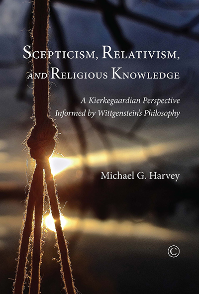 Scepticism, Relativism and Religious Knowledge: A Kierkegaardian Perspective Informed by Wittgenstein's Philosophy
