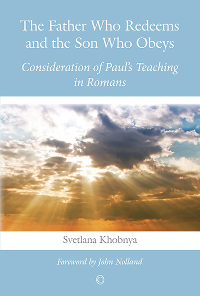Father Who Redeems and the Son Who Obeys, The: Consideration of Paul's Teaching in Romans
