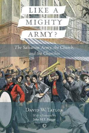 Like a Mighty Army?: The Salvation Army, the Church, and the Churches