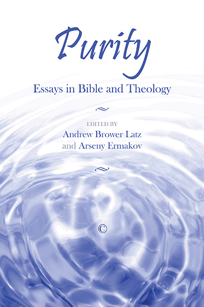 Purity: Essays in Bible and Theology