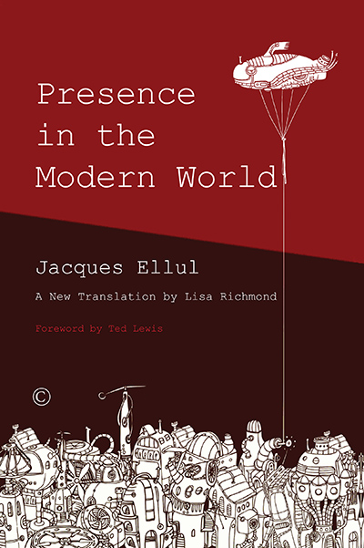 Presence in the Modern World: A New Translation by Lisa Richmond