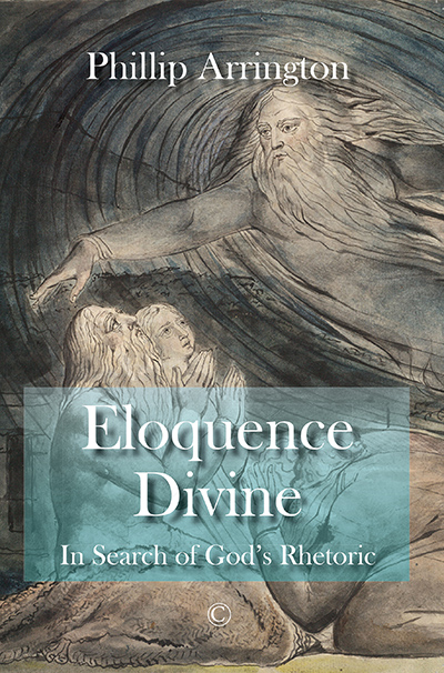 Eloquence Divine: In Search of God's Rhetoric