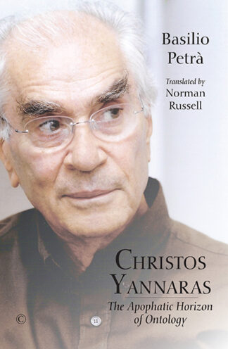 Christos Yannaras: The Apophatic Horizon of Ontology