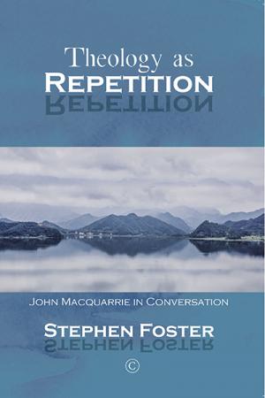 Theology as Repetition: John Macquarrie ...  Theology as Repetition: John Macquarrie ...