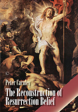 Reconstruction of Resurrection Belief, The