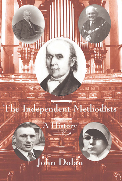 Independent Methodists, The: A History