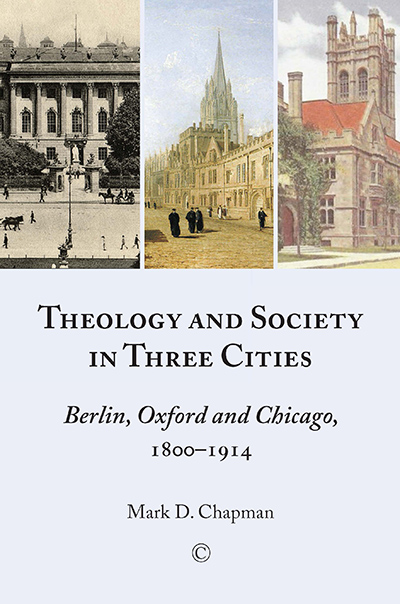 Theology and Society in Three Cities: ...  Theology and Society in Three Cities: ...